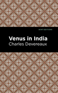 Venus in India (Mint Editions├óΓé¼ΓÇóReading Pleasure)