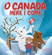 O Canada, Here I Come ! (1)