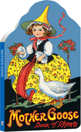 Mother Goose Board Book (Children's Die-Cut Board Book)