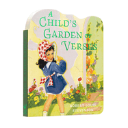 A Child's Garden of Verses Board Book (Children's Die-Cut Board Book)