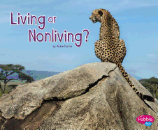Living or Nonliving? (Life Science)