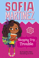 Shopping Trip Trouble (Sofia Martinez)