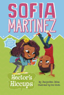 Hector's Hiccups (Sofia Martinez)