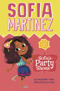 Sofia's Party Shoes (Sofia Martinez)