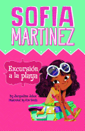 Viaje a la playa (Sofia Martinez en espa├â┬▒ol) (Spanish Edition)