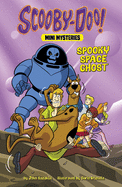 Spooky Space Ghost (Scooby-Doo! Mini Mysteries)