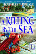 A Killing by the Sea