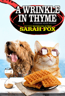A Wrinkle in Thyme (A Pancake House Mystery)