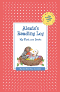 Alexis's Reading Log: My First 200 Books (Gatst)