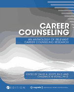Career Counseling: An Anthology of Relevant Career Counseling Research