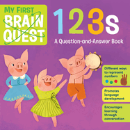 My First Brain Quest 123s: A Question-and-Answer Book (Brain Quest Board Books, 2)