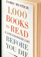 1,000 Books to Read Before You Die