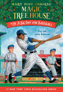 A Big Day for Baseball (Magic Tree House (R))