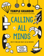 Calling All Minds: How To Think and Create Like a