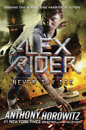 Never Say Die (Alex Rider)