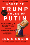 'House of Trump, House of Putin: The Untold Story of Donald Trump and the Russian Mafia'