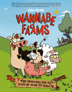 Wannabe Farms