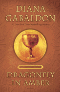 Dragonfly in Amber (25th Anniversary Edition): A Novel (Outlander)