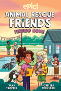 Animal Rescue Friends: Finding Home (Volume 4)