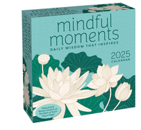 Mindful Moments 2025 Day-To-Day Calendar: Daily W