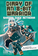 Diary of an 8-Bit Warrior # 7: Shadow Over Aetheria