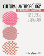 This Course Is Required: Cultural Anthropology for Beginners and Non Majors