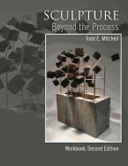 Sculpture: Beyond the Process