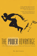 The Power Advantage: A Win-Twice Formula to Reach Personal and Professional Potential