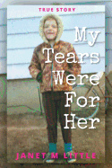 My Tears Were for Her