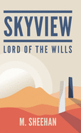 SkyView: Lord of the Wills