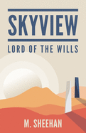 SkyView: Lord of the Wills