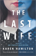 The Last Wife: A Novel