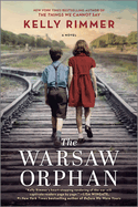 The Warsaw Orphan: A WWII Historical Fiction Novel