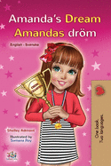 Amanda's Dream (English Swedish Bilingual Book for Kids) (English Swedish Bilingual Collection) (Swedish Edition)