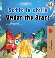 Under the Stars (Italian English Bilingual Children's Book): Bilingual children's book (Italian English Bilingual Collection) (Italian Edition)
