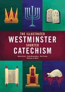 The Westminster Shorter Catechism (Colour Books)