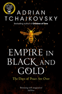Empire in Black and Gold (Shadows of the Apt #1)