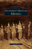Southwest Missouri Mining