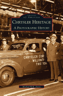 Chrysler Heritage: : A Photographic History