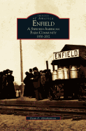 Enfield: A Swedish-American Farm Community, 1850-2002