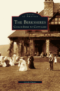Berkshires: Coach Inns to Cottages