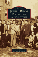 Jewell Ridge: Portrait of a Coal Town