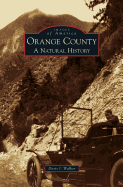 Orange County: A Natural History