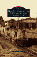 'New York, Susquehanna & Western Railroad in New Jersey'