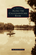 Along the Caloosahatchee River