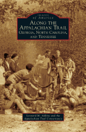 'Along the Appalachian Trail: Georgia, North Carolina, and Tennessee'