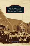 Milwaukee's Town of Lake