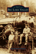 Big Lake Valley