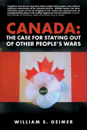 Canada: The Case for Staying Out of Other People├óΓé¼Γäós Wars