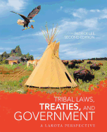 'Tribal Laws, Treaties, and Government: A Lakota Perspective'